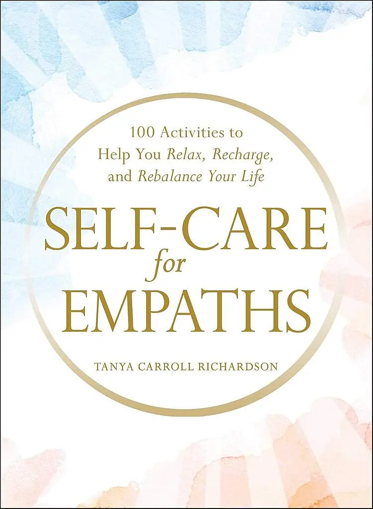 Books for Empaths | 5 Transformative Reads Self-Care for Empaths by Tanya Carroll Richardson