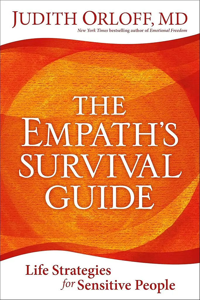 Books for Empaths | 5 Transformative Reads The Empathโs Survival Guide book cover by Judith Orloff