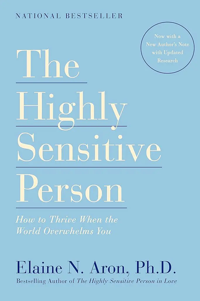 Books for Empaths | 5 Transformative Reads The Highly Sensitive Person by Dr. Elaine Aron