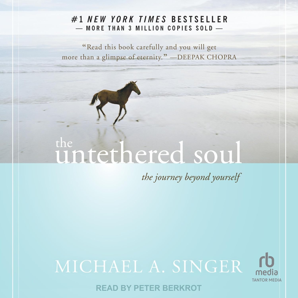 The Untethered Soul Spiritual Awakening Books for a Deeper Journey